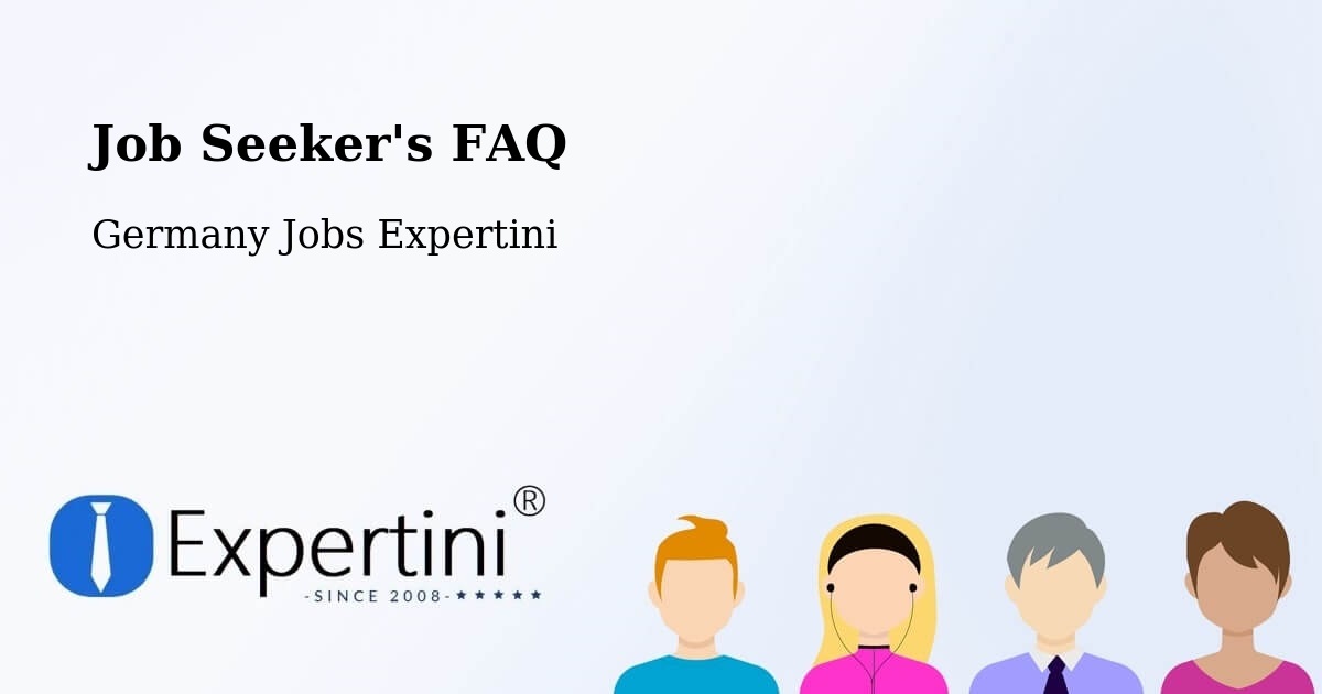Job Seeker FAQ – Speyer - Germany Jobs Expertini